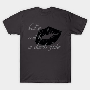 Cute With A Dark Side Gothic Valentine T-Shirt